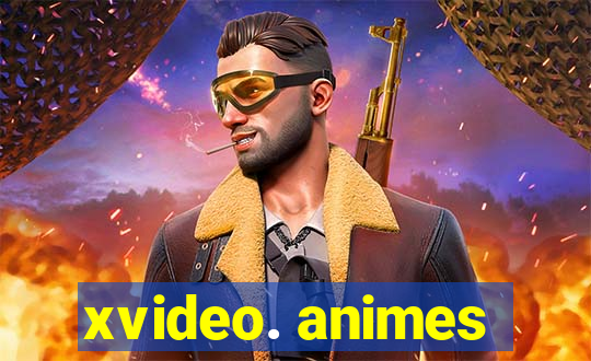 xvideo. animes